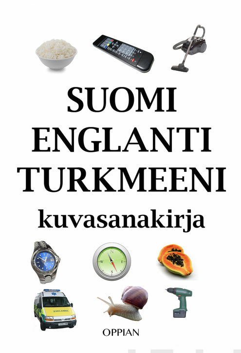 Suomi-englanti-turkmeeni kuvasanakirja