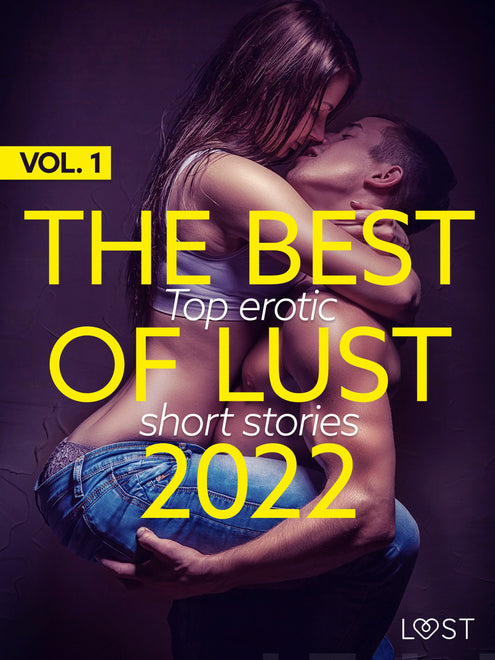 BEST OF LUST 2022 VOL. 1: TOP EROTIC SHORT STORIES, THE
