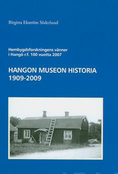 Hangon museon historia 1909-2009