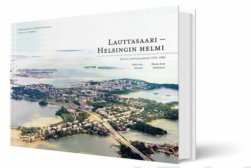 Lauttasaari - Helsingin helmi