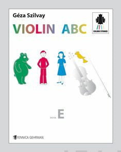 Colourstrings Violin ABC: Book E