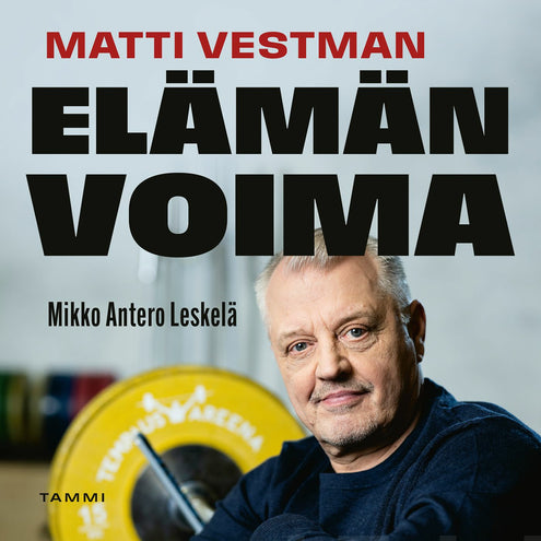 Matti Vestman - Elämän voima