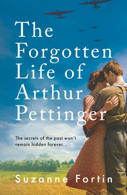 Forgotten Life of Arthur Pettinger, The