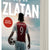 Jag är Zlatan : Min historia
