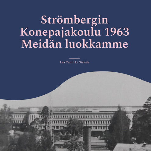 Strömbergin Konepajakoulu 1963