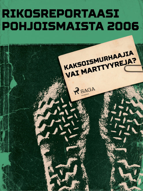 Rikosreportaasi Pohjoismaista 2006