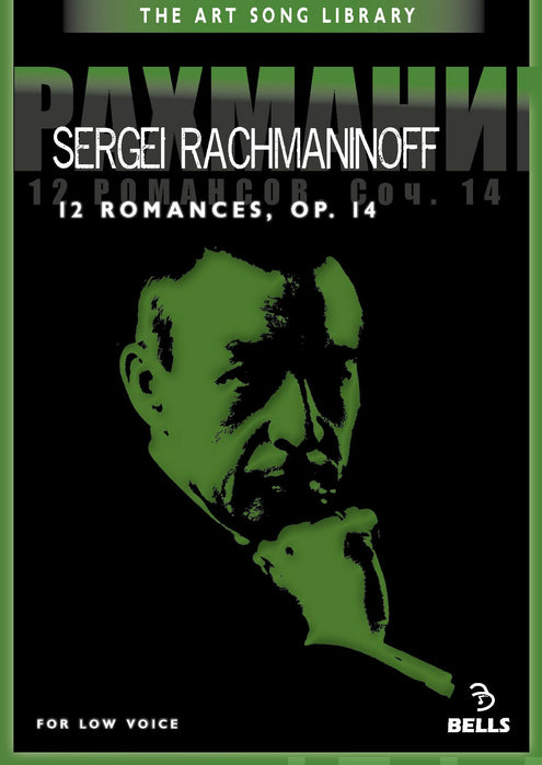Sergei Rachmaninoff: 12 Romances, Op. 14 - for low voice