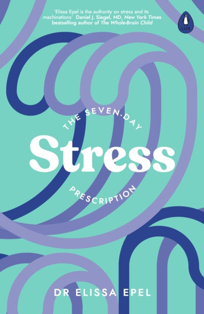 Seven-Day Stress Prescription, The