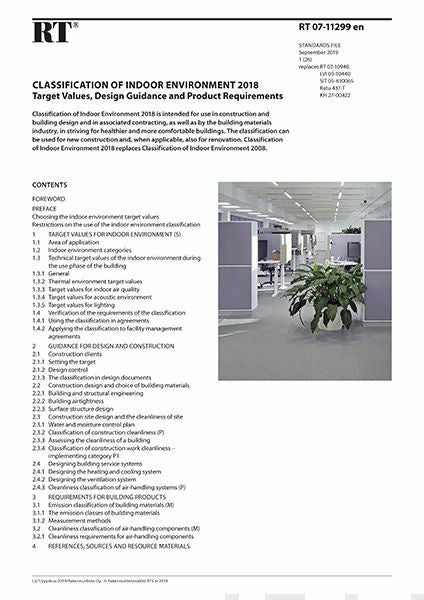 RT 07-11299 en, Classification of Indoor Environment 2018. Target Values, Design Guidance and Product Requirements