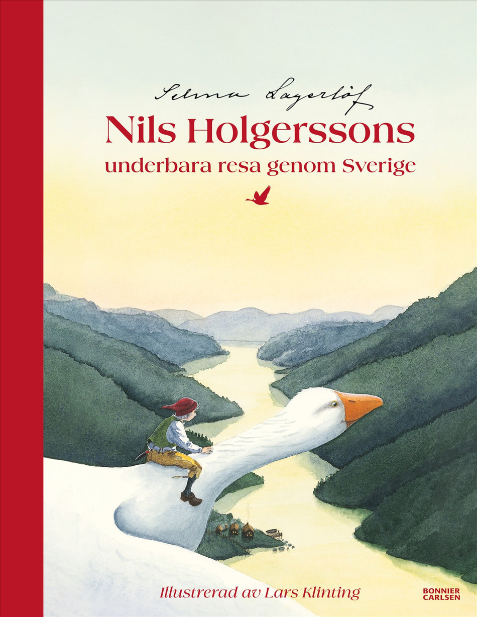 Valokuva kirjasta Selma Lagerlöf Nils Holgerssons underbara resa genom Sverige, kuuluu tuoteryhmään Ruots lapset nuoret ja sarjakuvat.
