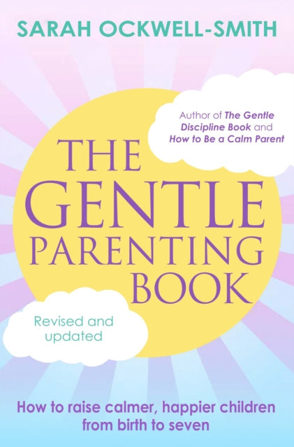 Gentle Parenting Book, The