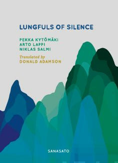Lungfuls of Silence