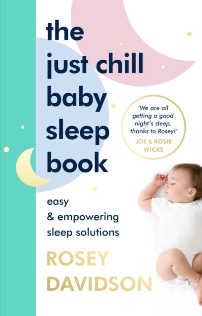 Just Chill Baby Sleep Book, The
