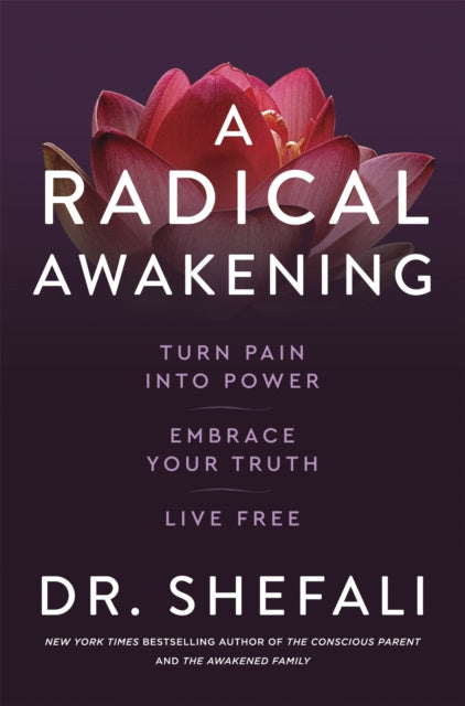 Radical Awakening, A