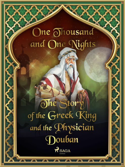 Story of the Greek King and the Physician Douban, The