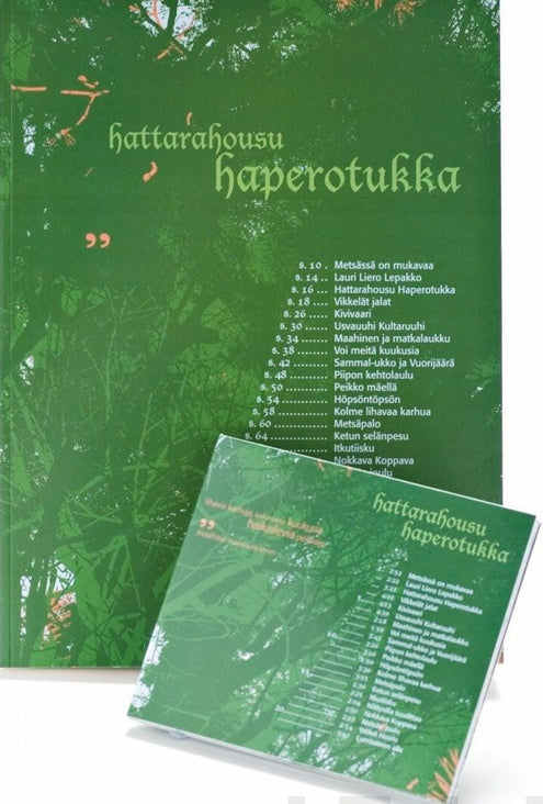 Hattarahousu haperotukka (+cd)