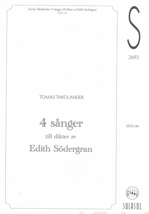4 sånger till dikter av Edith Södergran