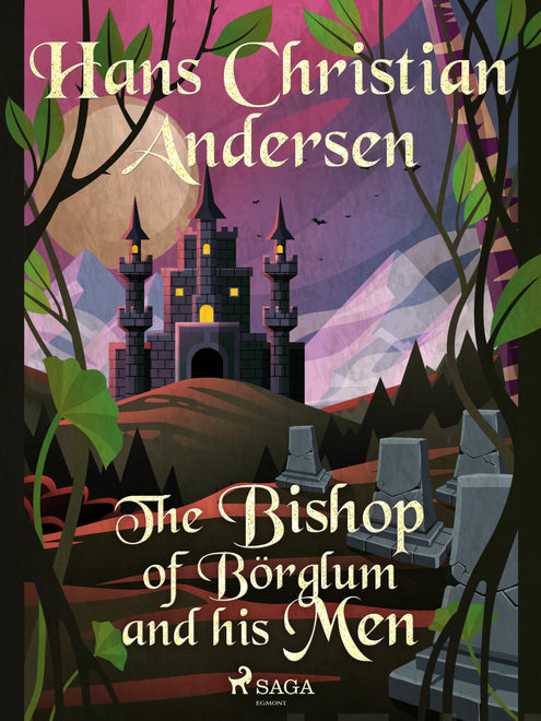 Bishop of Börglum and his Men, The