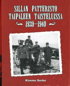 Sillan patteristo Taipaleen taisteluissa 1939-1940
