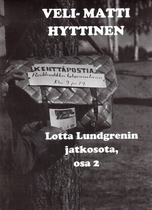 Lotta Lundgrenin jatkosota, osa 2