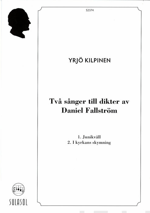 Två sånger till dikter av Daniel Fallström