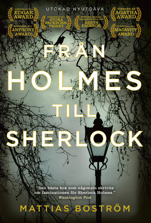 Från Holmes till Sherlock (utökad nyutgåva)