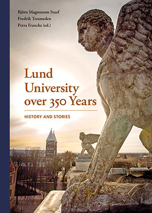 Lund University over 350 Years – History and Stories
