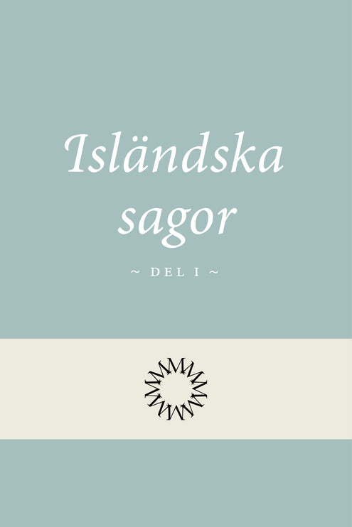 Isländska sagor del 1