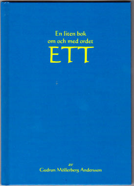 En liten bok om och med ordet ETT
