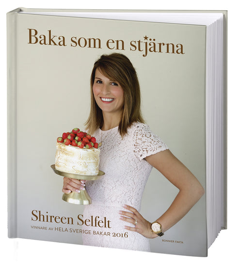 Baka som en stjärna : vinnare av Hela Sverige Bakar 2016