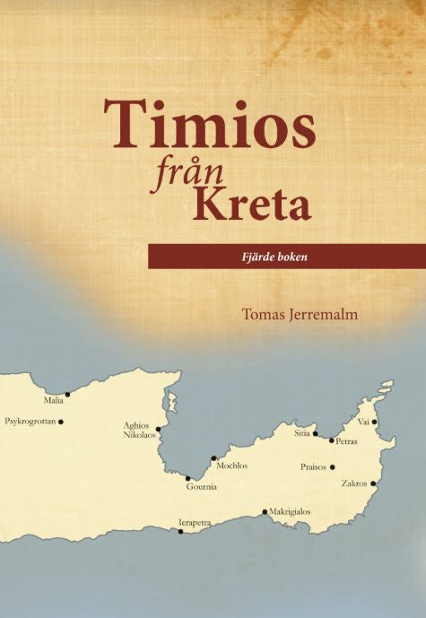 Timios från Kreta. Fjärde boken