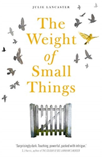 Weight of Small Things, The