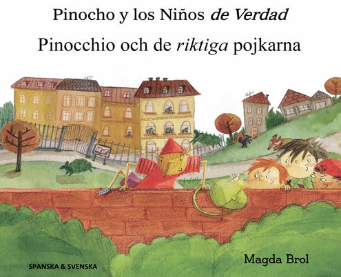 Pinocchio och de riktiga pojkarna (spanska och svenska)