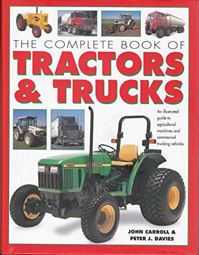 Complete Book of Tractors & Trucks, The